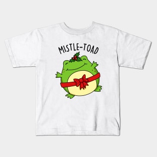 Mistletoad Cute Christmas Mistletoe Toad Pun Kids T-Shirt